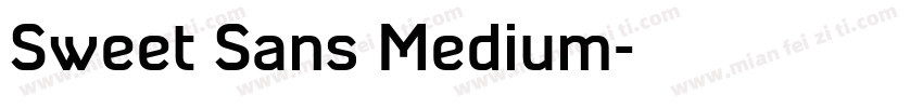 Sweet Sans Medium字体转换
